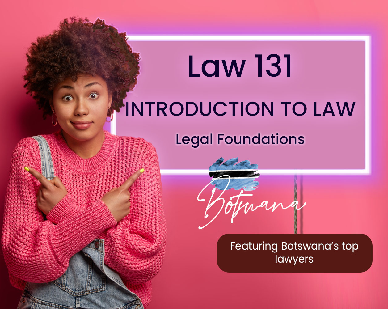 Law 131 - Introduction to Law - Botswana